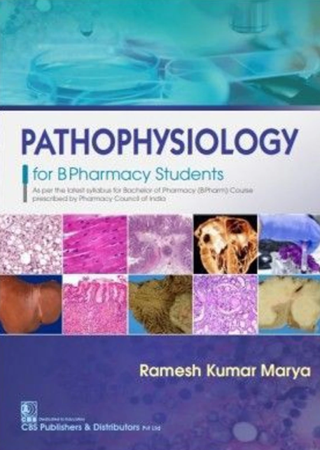 Pathophysiology For B Pharmacy Students (PB)